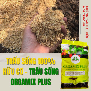 Combo 2 bao Trấu sống Oragmix Plus 20dm3 100% hữu cơ, giữ ẩm bề mặt chậu, tránh nắng (Vuon Sai Gon)