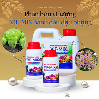 Phân bón vi lượng thủy phân bánh dầu đậu phộng ViF-MIX (chai 250ml) sử dụng cho hoa kiểng, rau màu