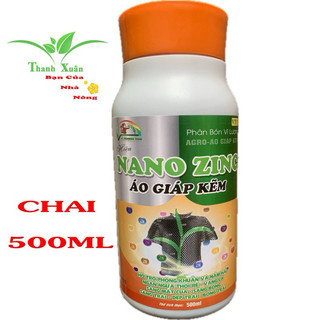 Phân bón nano - áo giáp kẽm sáng mắt cua - vàng lá - thối rễ và nấm chai 500ml