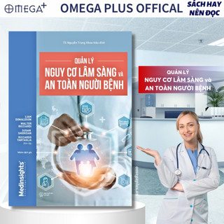 Sách - Quản lý nguy cơ lâm sàng và An toàn người bệnh - Medinsights