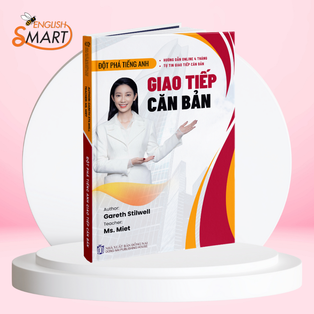 Sách Tiếng Anh Giao Tiếp Cho Người Mất Gốc 4 Kỹ Năng- Đột Phá Tiếng Anh Giao Tiếp Căn Bản-Tiếng Anh 