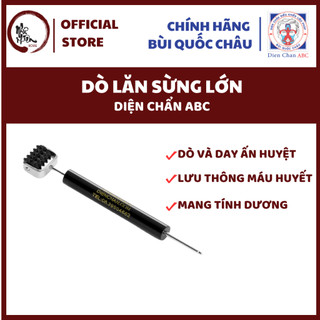 Dò lăn sừng dụng cụ diện chẩn chính hãng bùi quốc châu