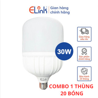 Combo 1 thùng 20 bóng đèn led trụ nhựa elink công suất 30w thiết kế thẩm mỹ kết hợp ánh sáng trắng sang trọng