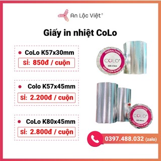 [GIÁ CỰC SỐC] Giấy in bill, Giấy in nhiệt K57x45mm - K80x45mm hiệu COLO dùng để in hóa đơn các dòng máy POS tính tiền