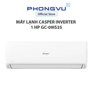 Máy Lạnh Casper Inverter 1 HP GC-09IS35 - Bảo hành 36 tháng