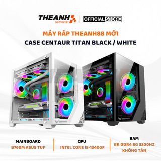 Pc gaming case centaur titan ct-v001 - bộ pc theanh88 bể cá mini b760m asus tuf, i5 13400f, 16g, rtx 2060 12g, psu 750w