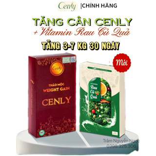 Thảo Mộc Tăng Cân Cenly MẨU MỚI 2024 + Vitamin rau củ quả