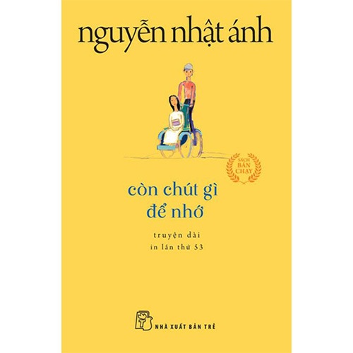 Còn Chút Gì Để Nhớ (Tái bản năm 2022) (Khổ nhỏ)