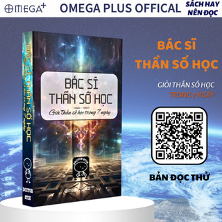 Sách Hay Về Giải Mã Thần Số Học: BÁC SĨ THẦN SỐ HỌC: Giỏi Thần số học trong 7 ngày (Omega Plus)