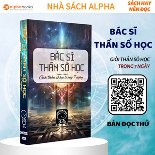 Sách Hay Về Giải Mã Thần Số Học - BÁC SĨ THẦN SỐ HỌC: Giỏi Thần số học trong 7 ngày (KÈM BÀI TẬP THỰC HÀNH)