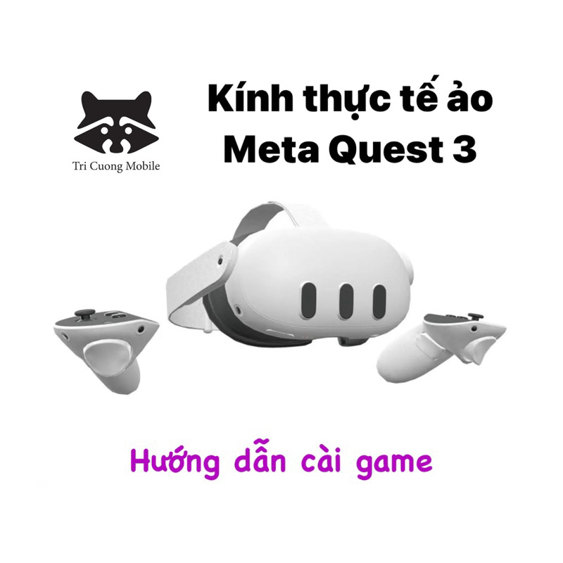  Kính thực tế ảo Meta Quest 3 
