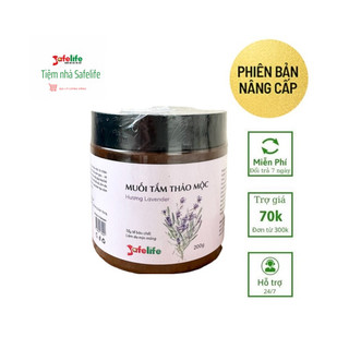 [MẪU MỚI KÈM QUÀ TẶNG]Muối Tắm Thảo Mộc Safelife 200g Tẩy Da Chết Body, Lavender Giúp da Trắng Sáng Mịn, An Toàn Lành Tí