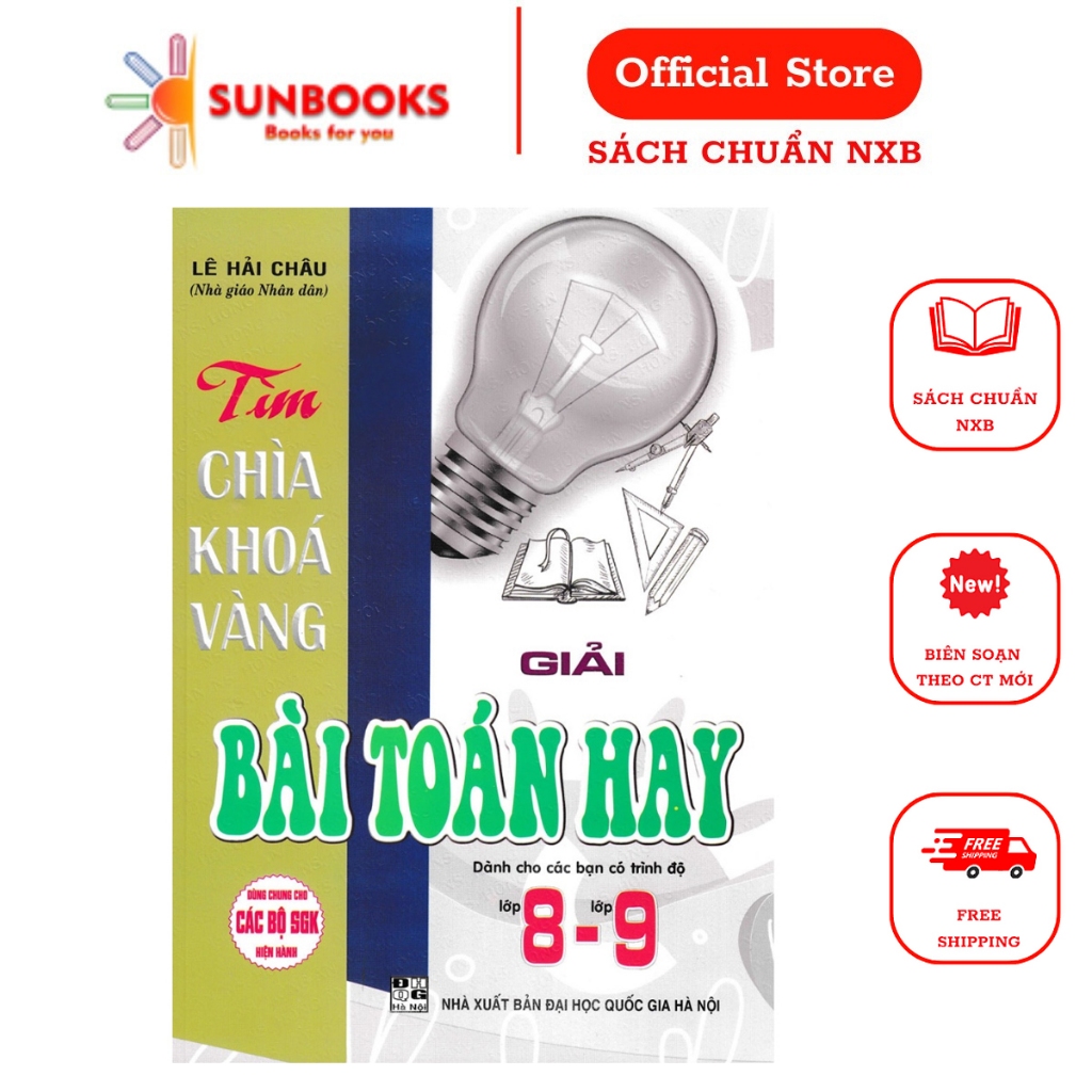 Sách - Tìm Chìa Khóa Vàng Giải Bài Toán Hay Lớp 8-9 (Dùng Chung Cho Các Bộ SGK Hiện Hành)