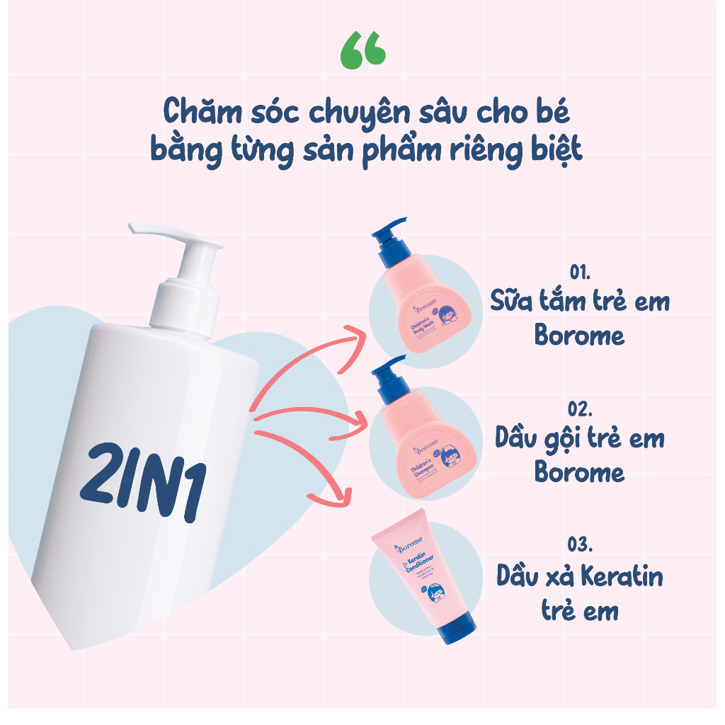 [ Combo HIỆU QUẢ ] Combo dầu gội + dầu xả trẻ em Borome gấp đôi Keratin giúp tóc suôn mượt, chắc khỏe, dung tích 335ml