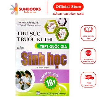 Sách - thử sức trước kì thi thpt quốc gia môn sinh học - phan khắc nghệ