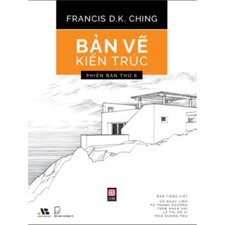 Sách bản vẽ kiến trúc. isbn: 9786044746210