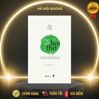 Sách: lắng nghe hơi thở - tác giả: lưu đình long - saigonbooks