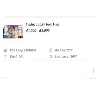 Lucky box  1-5 k nha( hàng chính hãng)