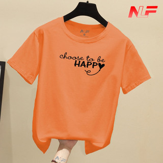 Áo Thun Nữ Tay Ngắn Form Rộng Choose To Be Happy AT-062 - Dễ Phối Trang Phục - Trending Xu Hướng - NLF Unisex Fashion