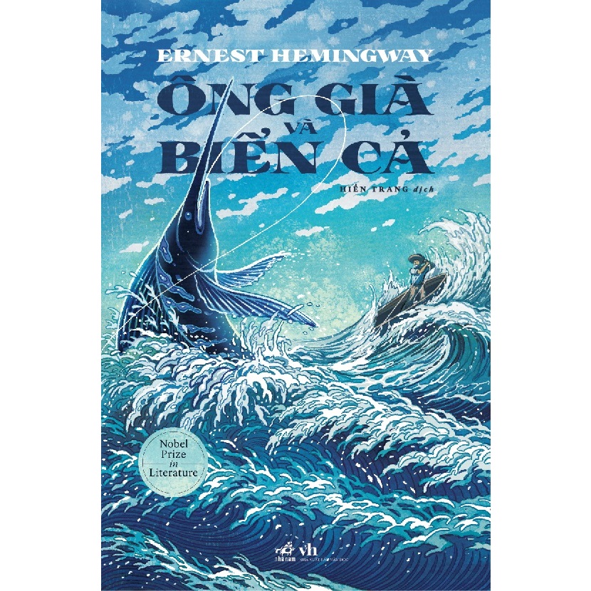 Sách - Ông già và biển cả (Ernest Hemingway) (Nhã Nam)
