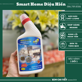 [SMART DẦU MỠ 500ML] Nước tẩy rửa dầu mỡ lâu ngày SMART Cleaner làm sạch trong 5 phút không cần cọ rửa.