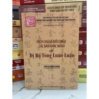 Sách - dịch và đối chiếu các bản khác nhau về dị bộ tông luân luận