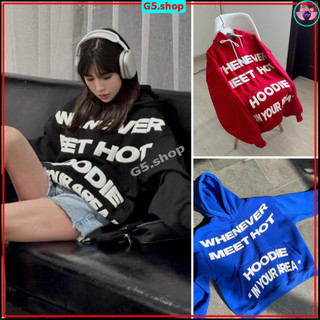 Áo Hoodie WHENEVER In Nổi 3D Form Rộng Unisex Chất Nỉ PE Cao Cấp Chống Nắng - g5.shop