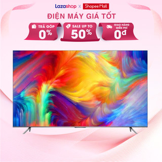 Google Tivi TCL 4K 75 inch 75P737 - Hàng Chính Hãng