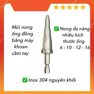 Mũi nong ống INOX 304 bằng khoan pin - nong ống đồng bằng máy loại xịn