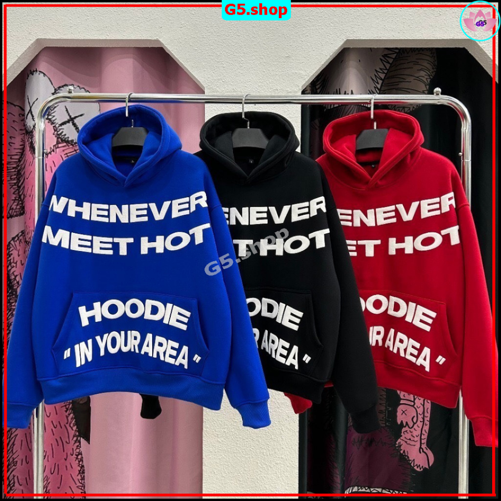 Áo Hoodie Nam Nữ Whenever In Chữ Nổi 3D Cực Nét Form Rộng - Áo Chống Nắng nỉ PE Cao Cấp 2024 - g5.shop | BigBuy360 - bigbuy360.vn