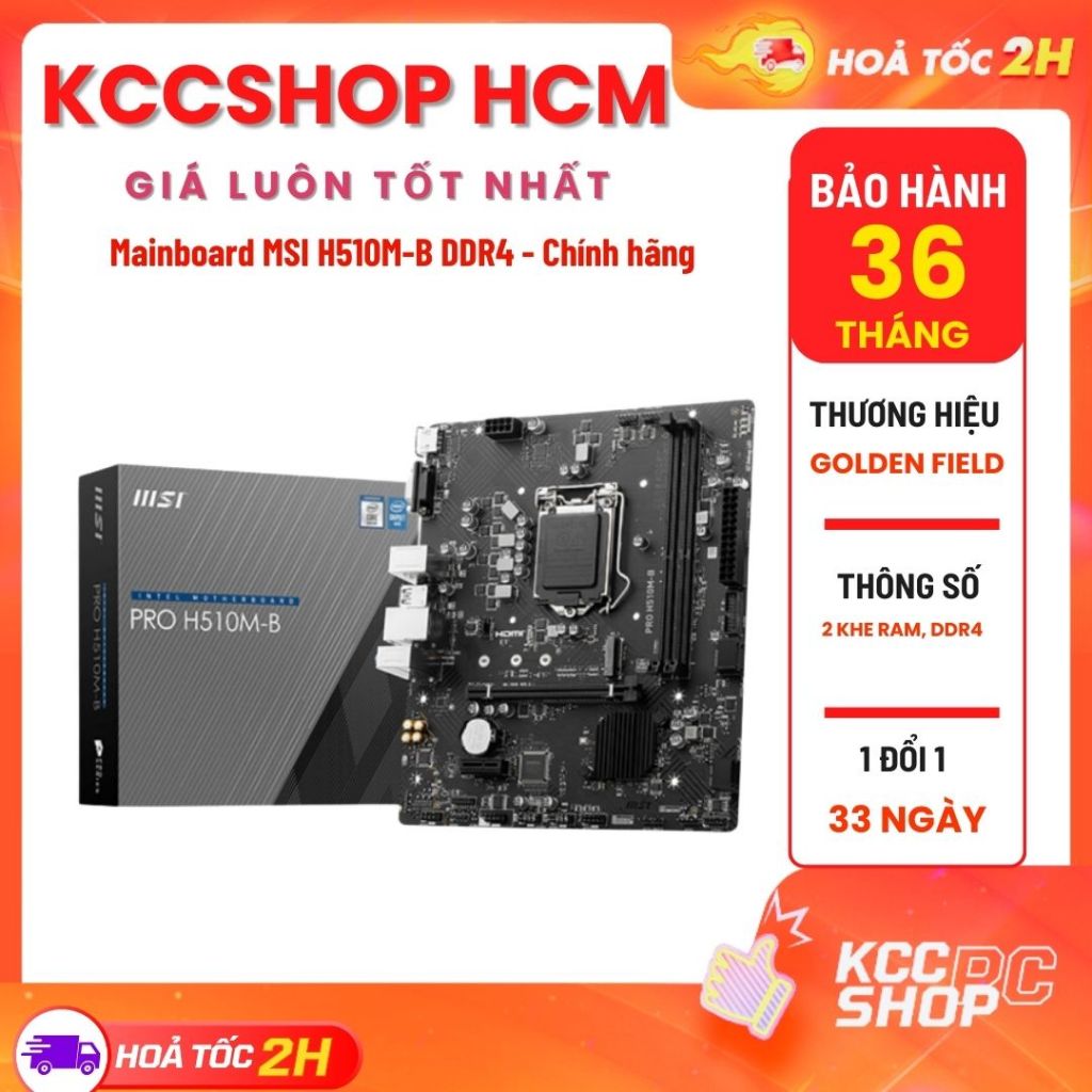 Mainboard MSI H510M-B DDR4 - Chính hãng 36 tháng