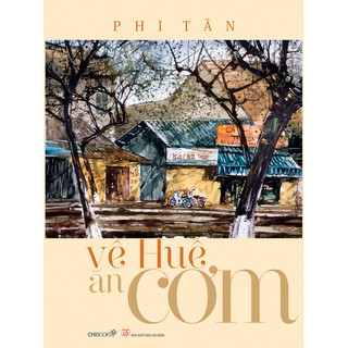 Sách: Combo 3 cuốn sách Huế (Bên sông, Về Huế, Huế chuyện xưa)