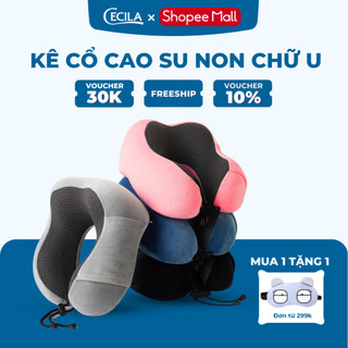 Gối chữ U kê cổ CECILA cao cấp chống mỏi, ruột cao su non êm vỏ mềm thích hợp cho dân văn phòng, du lịch đi ô tô máy bay