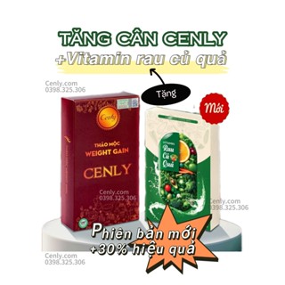TĂNG CÂN CENLY [MỚI] TẶNG 30 VIÊN VITAMIN RAU CỦ