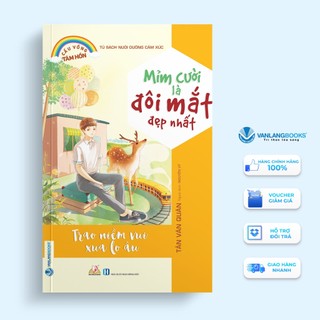 Sách mỉm cười là đôi mắt đẹp nhất - văn lang
