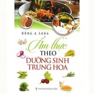 Sách - ẩm thực theo dưỡng sinh trung hoa