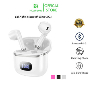 Tai nghe bluetooth Hoco EQ1, tai nghe nhét tai không dây có mic đàm thoại, âm thanh nổi, cảm ứng. .