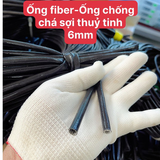 Ống Fiber ống luồng dây điện chống trầy chống cháy soi thuỷ tinh 6mm