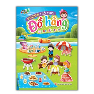 sách - Sticker Trò chơi đồ hàng - Bé đi cắm trại (dán hình siêu vui nhộn)
