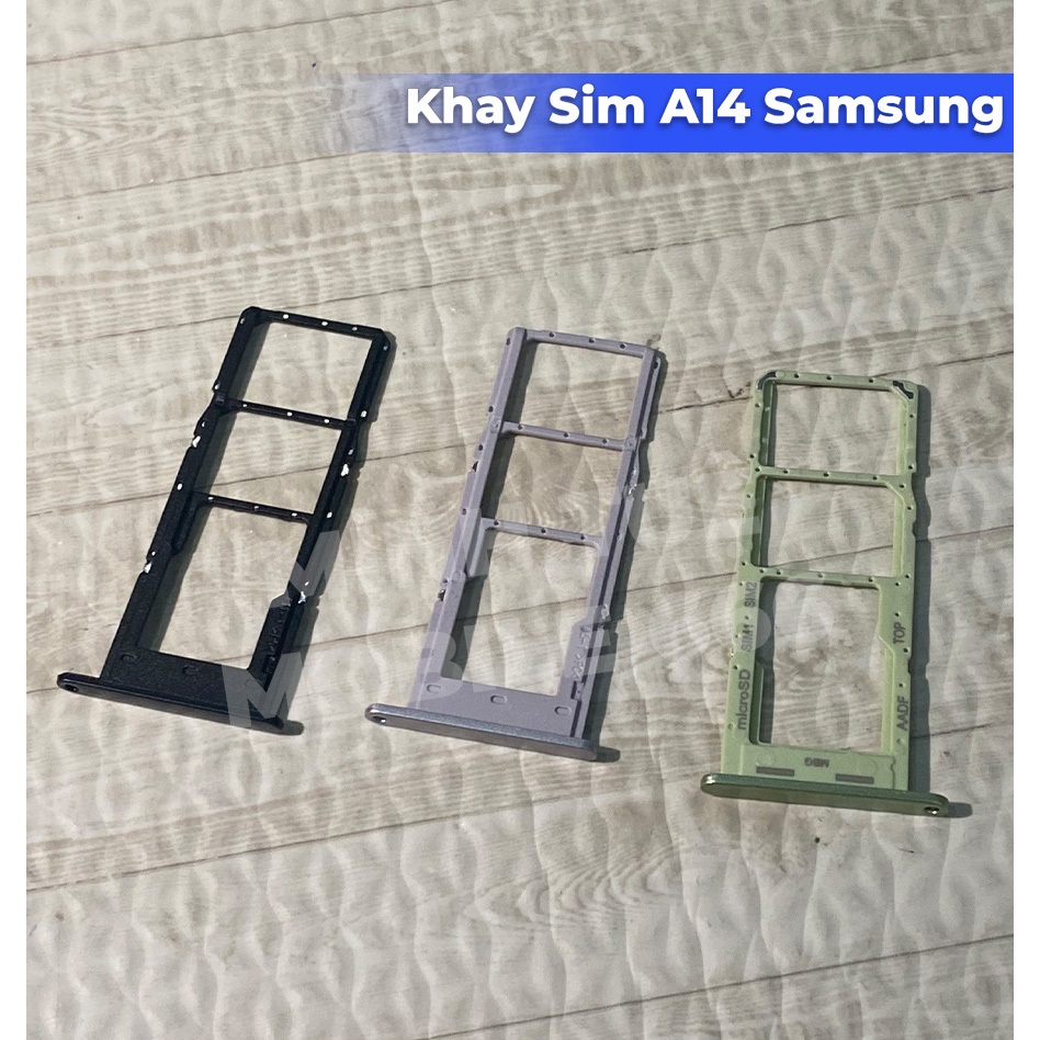 Khay sim  samsung A14 mới chất lượng tốt