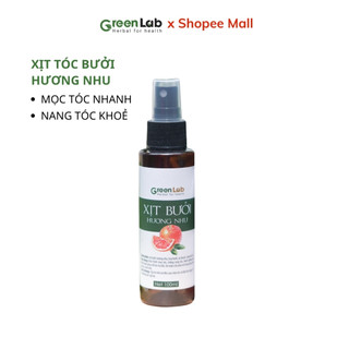Xịt Bưởi Hương Nhu mọc tóc nhanh GreenLab 100ml