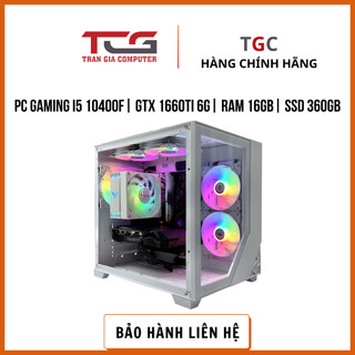 Cấu hình pc gaming i5 10400f | gtx 1660ti 6g| ram 16gb | ssd 256gb - tgpcgm006