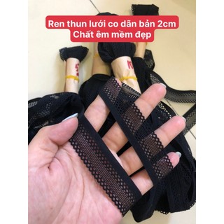 Ren lưới thun bản 2cm chất êm mịn, co dãn tốt màu đen