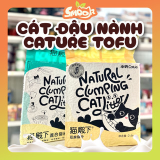 Cát đậu nành Cature Tofu Nội địa Trung siêu thơm siêu vón túi - Cát vệ sinh cho mèo