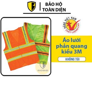 Áo phản quang lưới 3M không túi _ Áo phản quang BHLĐ giá rẻ cho công trình