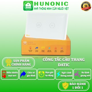 Công Tắc Cầu Thang Cảm Ứng, Công Tắc Wifi Thông Minh Hunonic Datic
