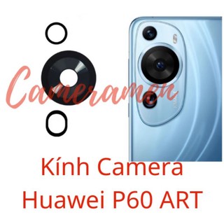Kính camera huawei p60 art