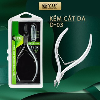 Kềm cắt da vip thép không rỉ , 2 chống, d-03, d-07