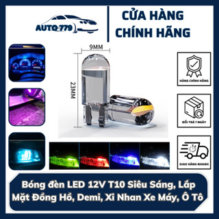 Bóng đèn LED 12V T10 Siêu Sáng Lắp Mặt Đồng Hồ, Demi, Xi Nhan Xe Máy, Ô Tô Đủ 7 Màu Lựa Chọn LỔI 1 ĐỔI 1 , BH 3 THÁNG