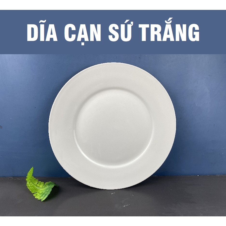DĨA TRÒN CẠN SỨ TRẮNG – ĐỦ SIZE  (CỠ 6,7,8,9)